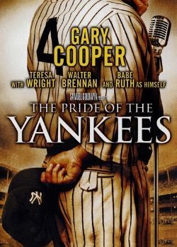 The Pride of the Yankees (1942) Movie Poster
