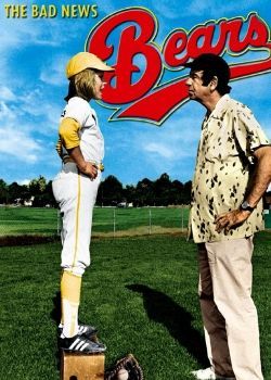 The Bad News Bears (1976) Movie Poster
